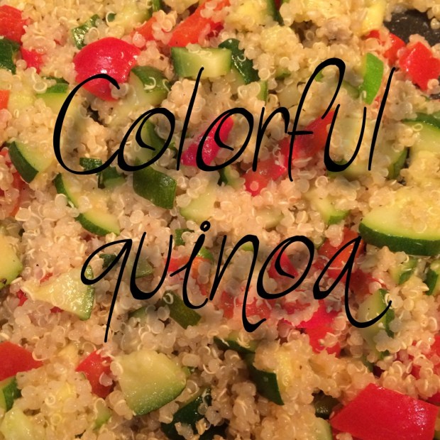 Colorful quinoa, veggie quinoa salad, meal prep, weeknight dinner, meal planning, Maegan Blinka, challenge group, Accountability group, 