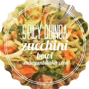Maegan Blinka, 21 day fix spicy meal, quinoa zucchini bowl