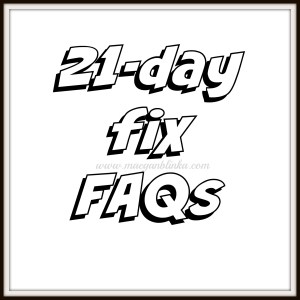 21 day fix FAQs, Maegan Blinka, Megan Blinka, how frequently should you do the 10 minute ab fix, when will the FIXATE cookbook be available, where can you buy the FIXATE cookbook, can you eat PB2 on the 21 day fix, Can you eat quest bars or kind bars on the 21-day fix, how many egg whites equal one red container, can you do the 21 day fix while pregnant and or breastfeeding, what is the 3 day quick start, can you drink Shakeology on the 3 day quick start, why are peanuts both an orange and a blue, can you eat popcorn on the 21 day fix, what is the serving size for one yellow of popcorn on the 21 day fix, what sweeteners are 21 day fix approved, what should you do if you can not finish all your meals or if you're starving on the 21 day fix, 