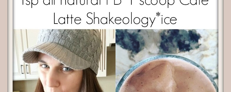Maegan Blinka, Megan Blinka, Cafe Latte, Shakeology recipes, New Shakeology recipes, Coffee Shakeology recipes, Peanut butter Shakeology recipes, Healthy homemade frapuccino