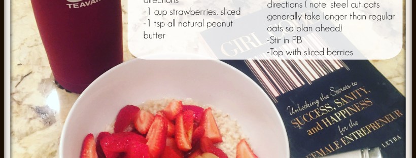 Maegan Blinka, Megan Blinka, 21 day fix recipes, 21 day fix oatmeal recipes, oatmeal ideas, fruity oatmeal recipes, peanut butter oatmeal, peanut butter breakfast ideas, Top Beachbody Coach, Elite Beachbody Coach, Teavana, Girl Code book by Carla Leyba, new breakfast ideas, gluten free and dairy free breakfast ideas