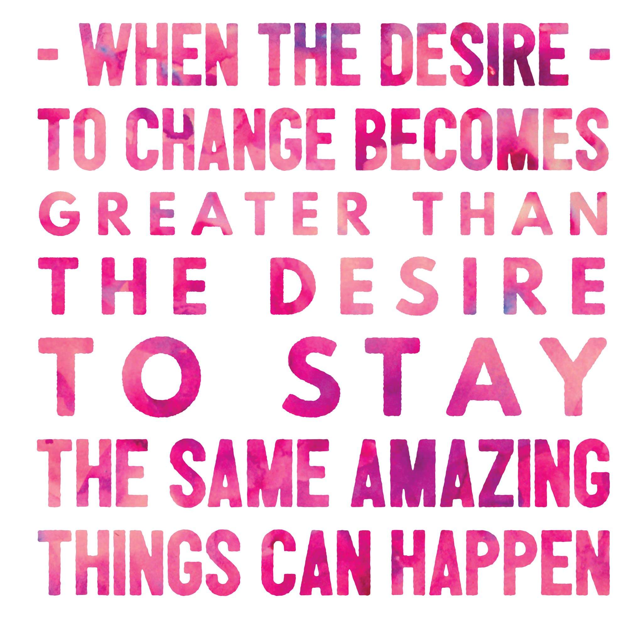 change vs stay the same quote.PNG