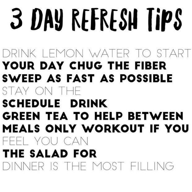 3 day refresh tips